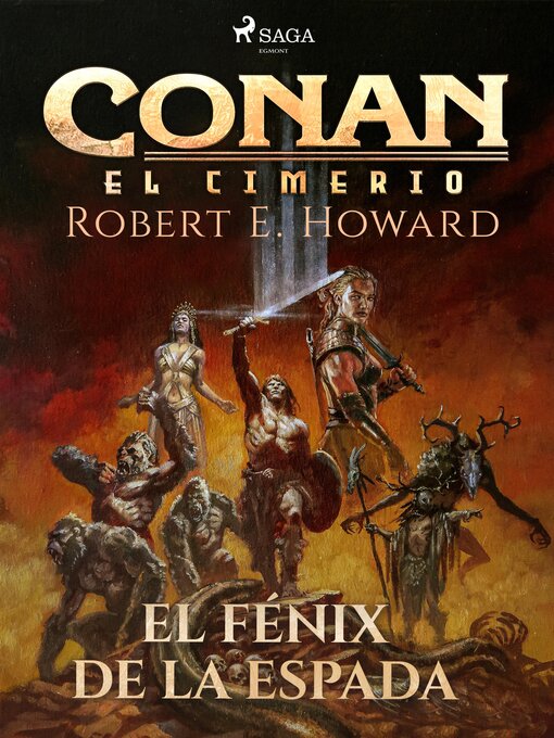 Title details for El fénix en la espada (Compilación) by Robert E. Howard - Available